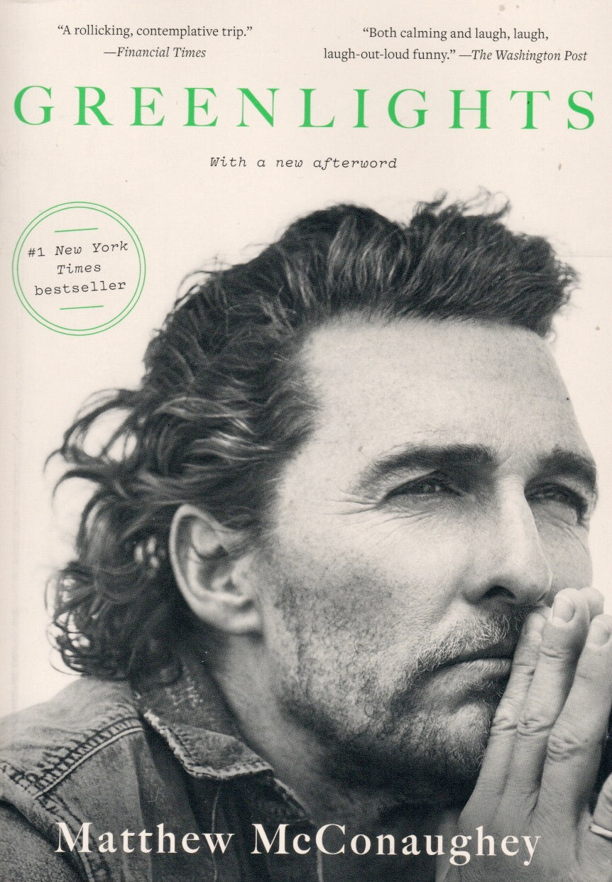 Green Lights - Matthew McConaughey