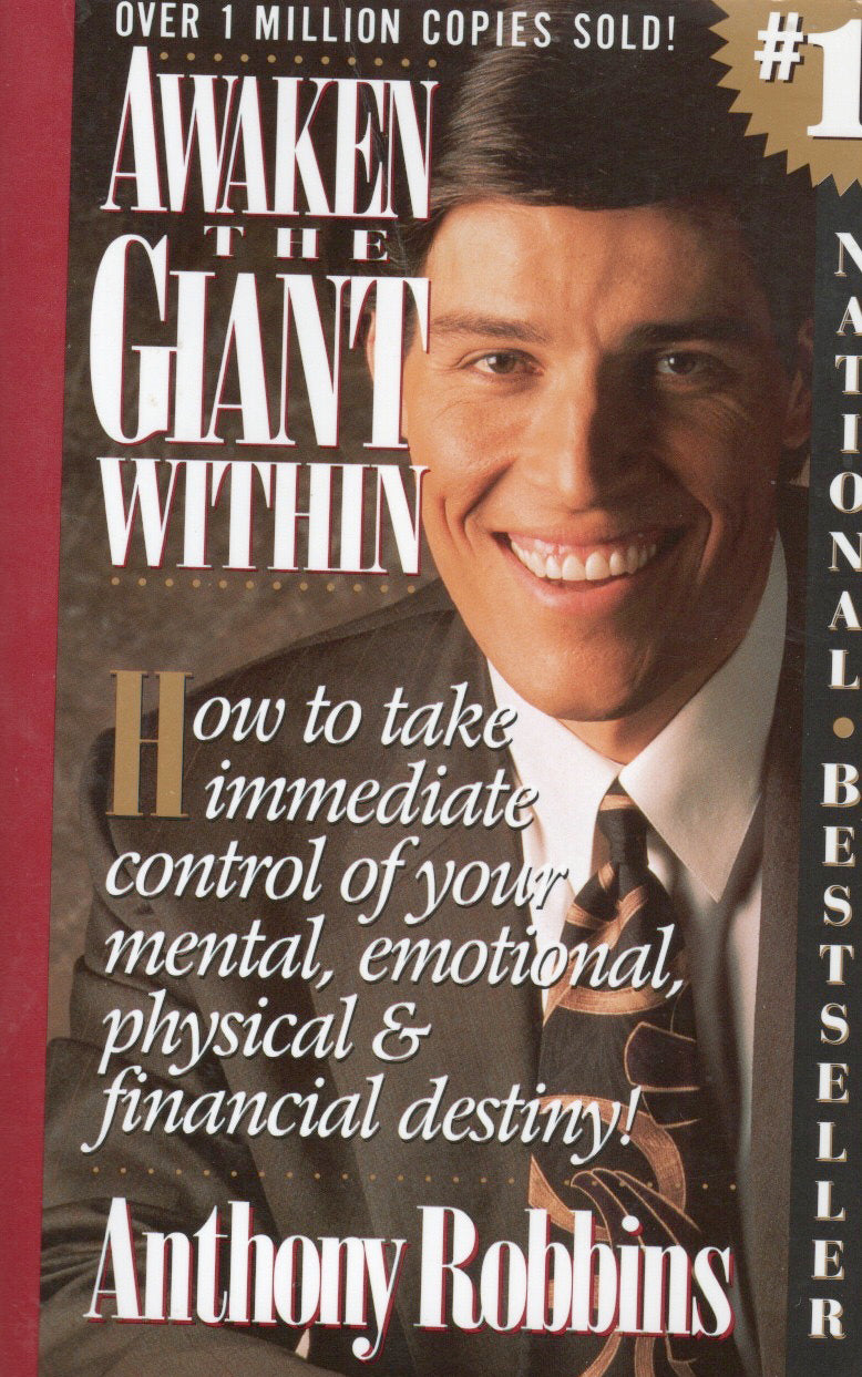 Awaken the Giant Within - Tony Robbins